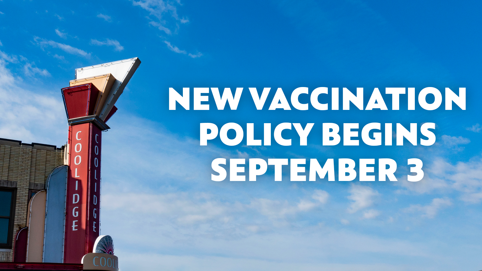 New Vaccination Policy Begins September 3